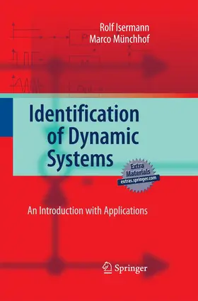 Münchhof / Isermann |  Identification of Dynamic Systems | Buch |  Sack Fachmedien