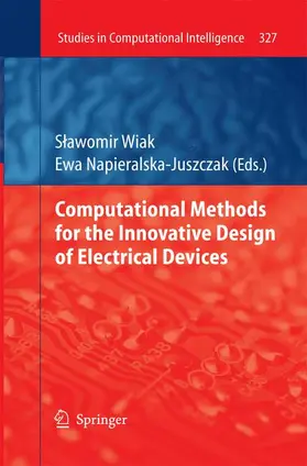 Napieralska Juszczak / Wiak |  Computational Methods for the Innovative Design of Electrical Devices | Buch |  Sack Fachmedien