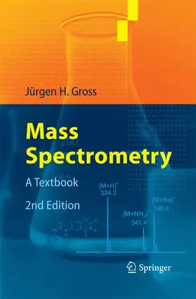 Gross |  Mass Spectrometry | Buch |  Sack Fachmedien