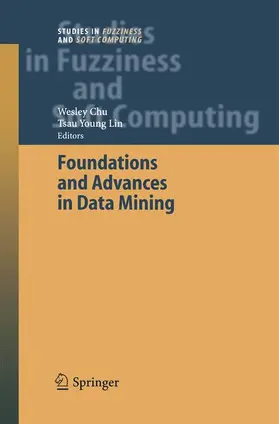 Lin / Chu |  Foundations and Advances in Data Mining | Buch |  Sack Fachmedien