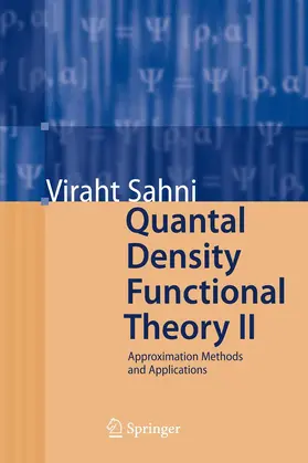 Sahni |  Quantal Density Functional Theory II | Buch |  Sack Fachmedien