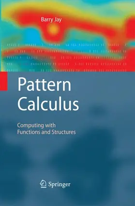 Jay |  Pattern Calculus | Buch |  Sack Fachmedien