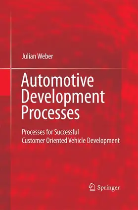 Weber |  Automotive Development Processes | Buch |  Sack Fachmedien