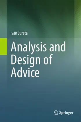 Jureta |  Analysis and Design of Advice | Buch |  Sack Fachmedien