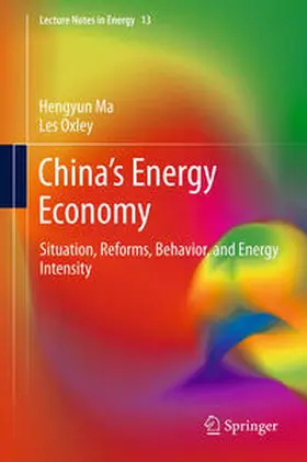 Oxley / Ma |  China's Energy Economy | Buch |  Sack Fachmedien