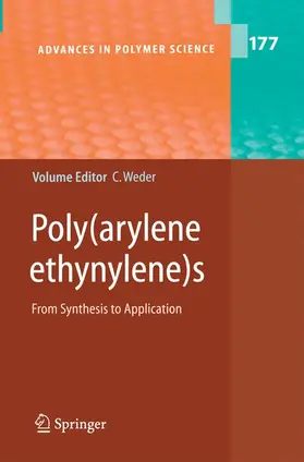 Weder |  Poly(arylene ethynylene)s | Buch |  Sack Fachmedien
