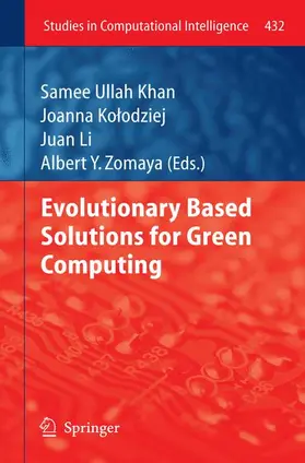 Khan / Zomaya / Kolodziej |  Evolutionary Based Solutions for Green Computing | Buch |  Sack Fachmedien