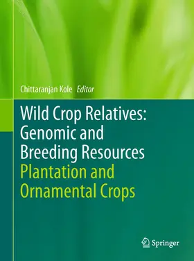 Kole | Wild Crop Relatives: Genomic and Breeding Resources | Buch | 978-3-642-43143-2 | sack.de