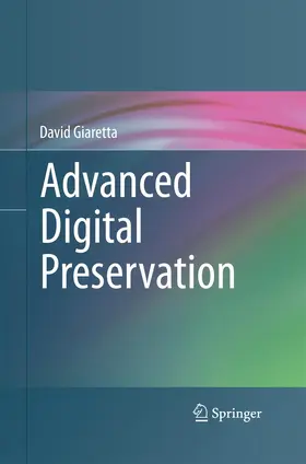 Giaretta |  Advanced Digital Preservation | Buch |  Sack Fachmedien
