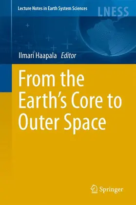Haapala |  From the Earth's Core to Outer Space | Buch |  Sack Fachmedien