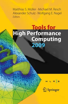 Müller / Nagel / Resch |  Tools for High Performance Computing 2009 | Buch |  Sack Fachmedien