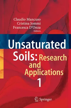 Mancuso / Jommi / D’Onza |  Unsaturated Soils: Research and Applications | Buch |  Sack Fachmedien
