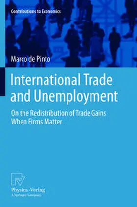 de Pinto |  International Trade and Unemployment | Buch |  Sack Fachmedien