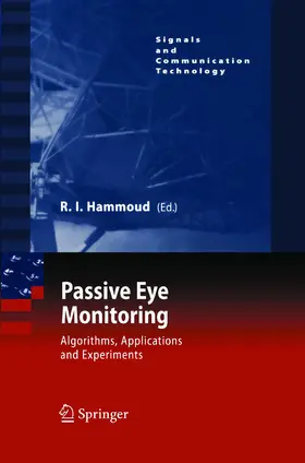 Hammoud | Passive Eye Monitoring | Buch | 978-3-642-44083-0 | sack.de