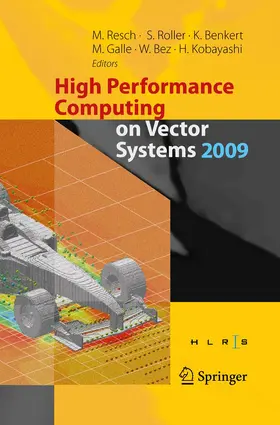 Roller / Benkert / Galle |  High Performance Computing on Vector Systems 2009 | Buch |  Sack Fachmedien