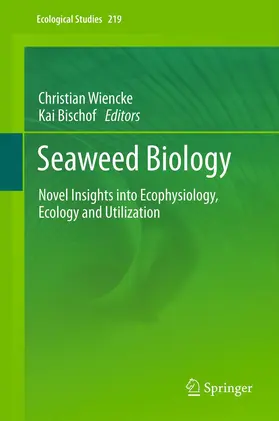 Wiencke / Bischof |  Seaweed Biology | Buch |  Sack Fachmedien