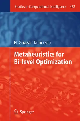 Talbi |  Metaheuristics for Bi-level Optimization | Buch |  Sack Fachmedien