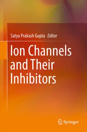 Gupta | Ion Channels and Their Inhibitors | Buch | 978-3-642-44282-7 | sack.de