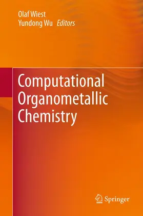 Wiest / Wu |  Computational Organometallic Chemistry | Buch |  Sack Fachmedien