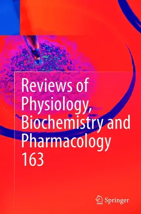 Nilius / Amara / Gudermann |  Reviews of Physiology, Biochemistry and Pharmacology, Vol. 163 | Buch |  Sack Fachmedien