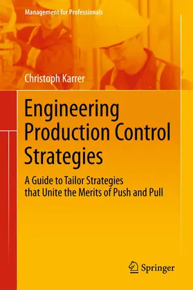 Karrer |  Engineering Production Control Strategies | Buch |  Sack Fachmedien