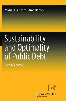Hansen / Carlberg |  Sustainability and Optimality of Public Debt | Buch |  Sack Fachmedien