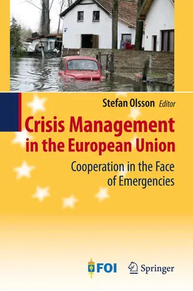 Olsson |  Crisis Management in the European Union | Buch |  Sack Fachmedien