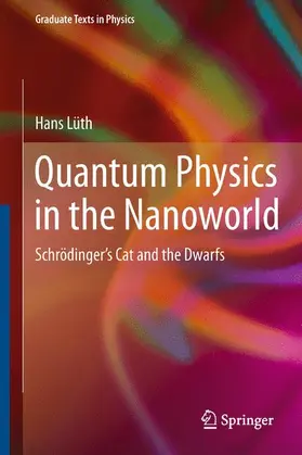 Lüth |  Quantum Physics in the Nanoworld | Buch |  Sack Fachmedien