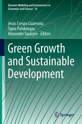 Crespo Cuaresma / Tarasyev / Palokangas |  Green Growth and Sustainable Development | Buch |  Sack Fachmedien