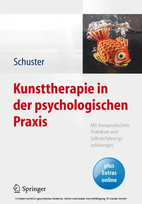 Schuster |  Kunsttherapie in der psychologischen Praxis | eBook | Sack Fachmedien