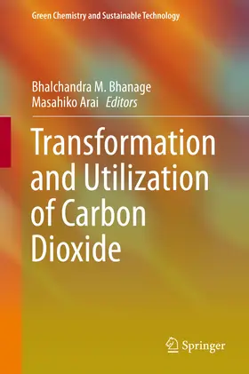 Bhanage / Arai | Transformation and Utilization of Carbon Dioxide | E-Book | sack.de