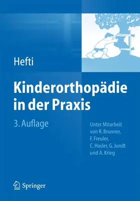 Hefti |  Kinderorthopädie in der Praxis | Buch |  Sack Fachmedien