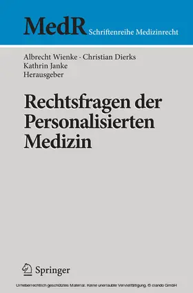 Wienke / Dierks / Janke |  Rechtsfragen der Personalisierten Medizin | eBook | Sack Fachmedien