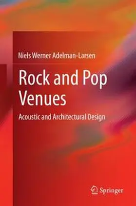 Adelman-Larsen |  Rock and Pop Venues | Buch |  Sack Fachmedien