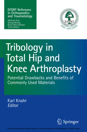 Knahr |  Tribology in Total Hip and Knee Arthroplasty | eBook | Sack Fachmedien