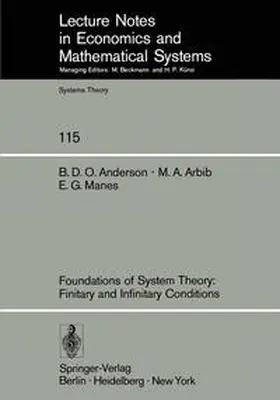 Anderson / Arbib / Manes | Foundations of System Theory: Finitary and Infinitary Conditions | E-Book | sack.de