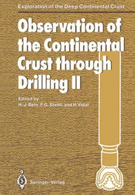 Behr / Stehli / Vidal |  Observation of the Continental Crust through Drilling II | eBook | Sack Fachmedien