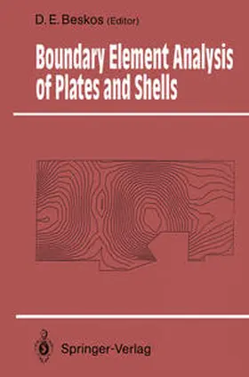 Beskos |  Boundary Element Analysis of Plates and Shells | eBook | Sack Fachmedien
