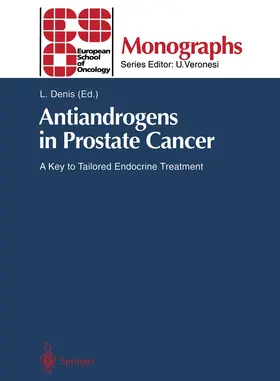 Denis | Antiandrogens in Prostate Cancer | Buch | 978-3-642-45747-0 | www2.sack.de