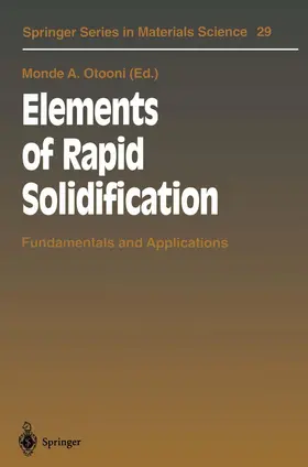 Otooni |  Elements of Rapid Solidification | Buch |  Sack Fachmedien