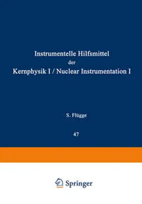 Creutz |  Nuclear Instrumentation I / Instrumentelle Hilfsmittel der Kernphysik I | eBook | Sack Fachmedien