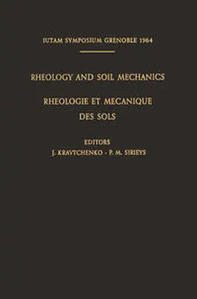 Kravtchenko / Sirieys |  Rheology and Soil Mechanics / Rhéologie et Mécanique des Sols | eBook | Sack Fachmedien