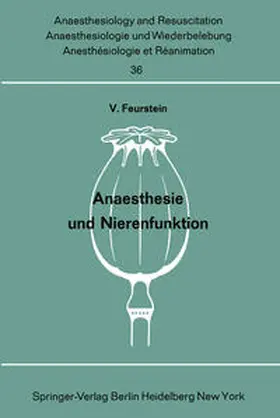 Feurstein |  Anaesthesie und Nierenfunktion | eBook | Sack Fachmedien