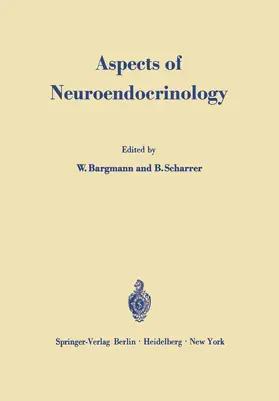 Bargmann / Scharrer |  Aspects of Neuroendocrinology | Buch |  Sack Fachmedien