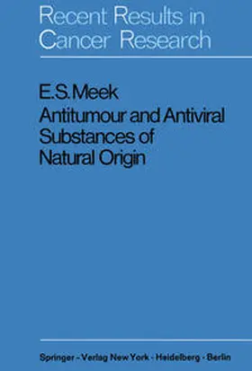 Meek |  Antitumour and Antiviral Substances of Natural Origin | eBook | Sack Fachmedien