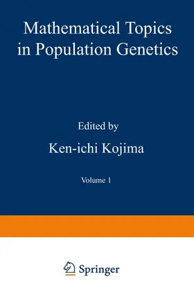 Kojima |  Mathematical Topics in Population Genetics | Buch |  Sack Fachmedien