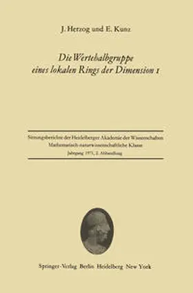 Herzog / Kunz | Die Wertehalbgruppe eines lokalen Rings der Dimension I | E-Book | sack.de