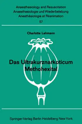 Lehmann |  Das Ultrakurznarkoticum Methohexital | eBook | Sack Fachmedien