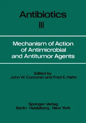 Corcoran / Hahn |  Mechanism of Action of Antimicrobial and Antitumor Agents | Buch |  Sack Fachmedien