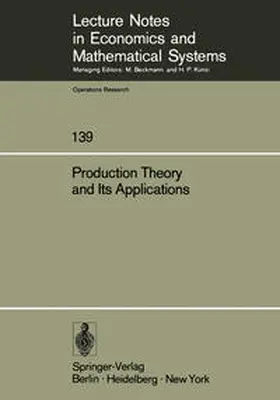 Albach / Bergendahl |  Production Theory and Its Applications | eBook | Sack Fachmedien